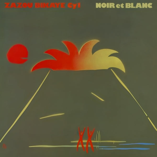 HECTOR ZAZOU / BIKAYE / CY1 - Noir et Blanc . LP