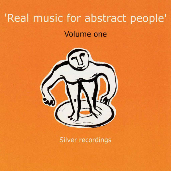 VARIOUS - Real Music For Abstract People / Volume One . CD