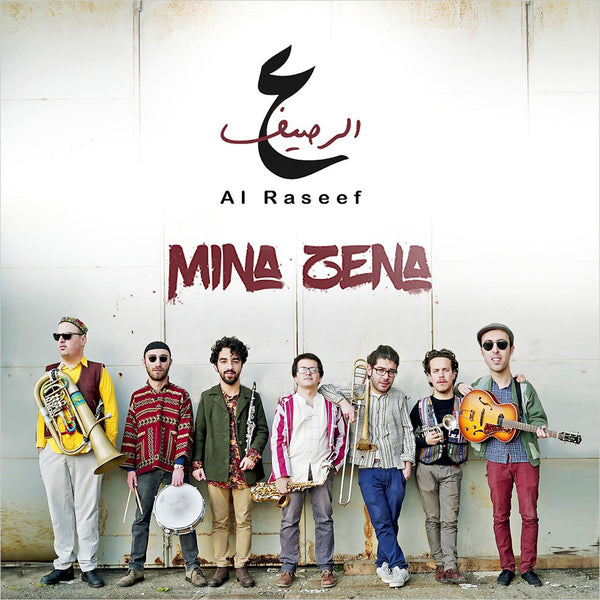 AL RASEEF - Mina zena . CD
