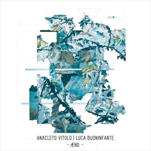 ANACLETO VITOLO / LUCA BUONINFANTE - ÆND . CD