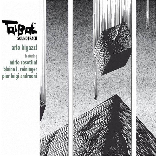 ARLO BIGAZZI feat. BLAINE L. REININGER. PIER LUIGI ANDREONI. MIRIO COSOTTINI . Tribæ Soundtrack . CD