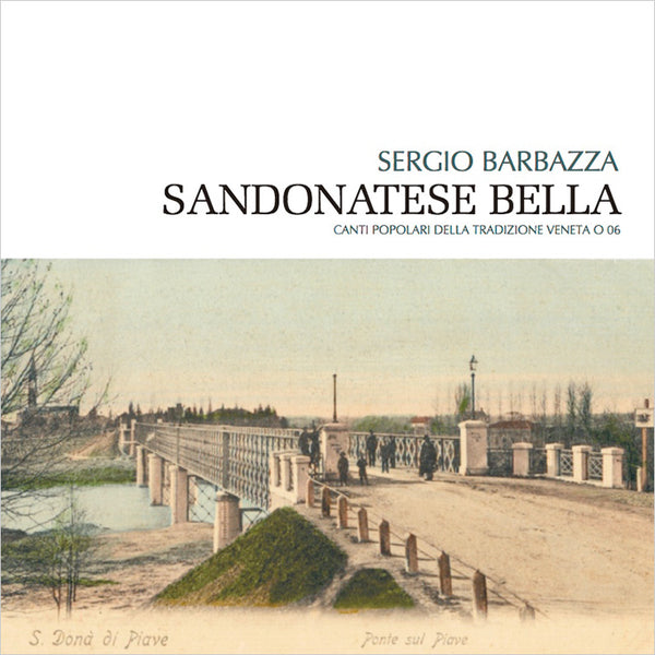 SERGIO BARBAZZA - Sandonatese Bella . CD