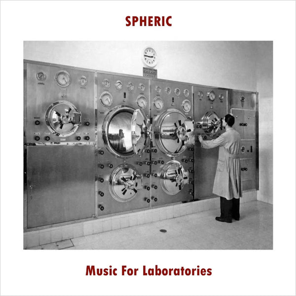 SPHERIC - Music For Laboratories . CD