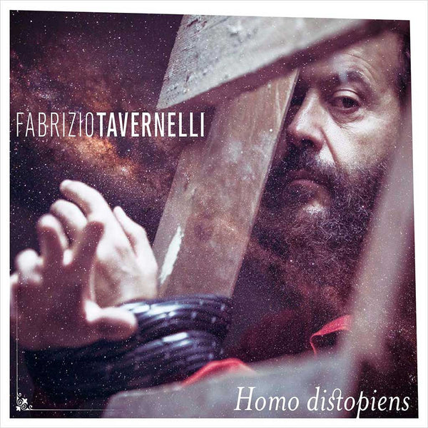 FABRIZIO TAVERNELLI - Homo Distopiens . CD