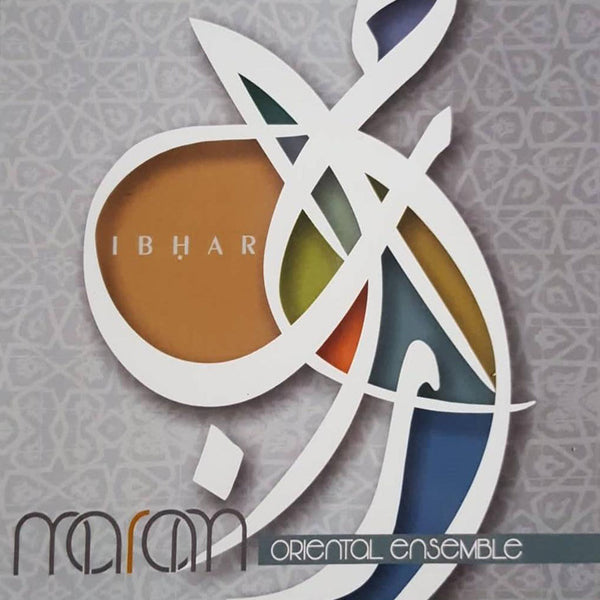 MARAM ORIENTAL ENSEMBLE - Ibhar . CD