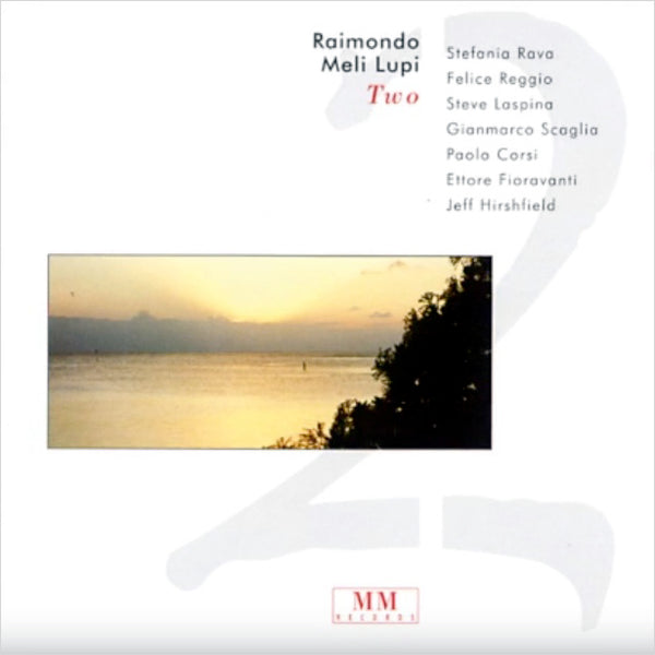 RAIMONDO MELI LUPI - Two . CD