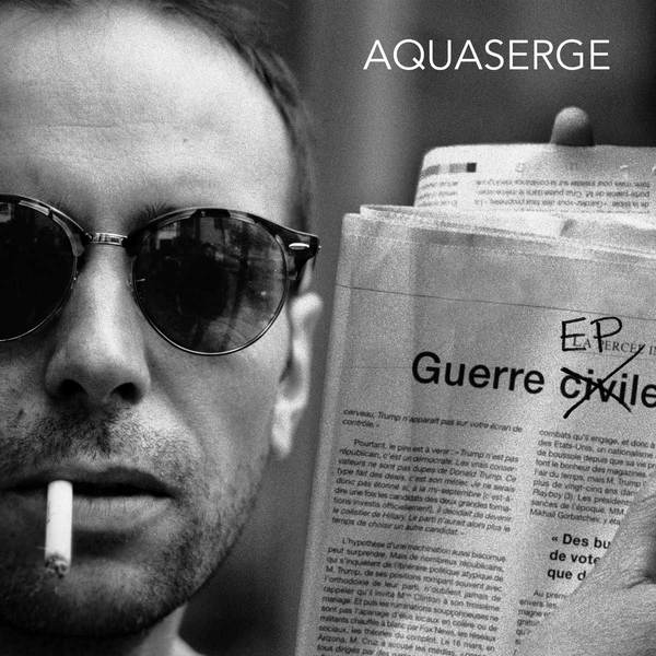 AQUASERGE - Guerre EP . EP vinyl