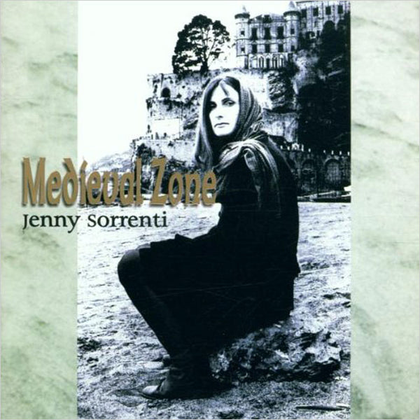 JENNY SORRENTI - Medieval Zone - CD