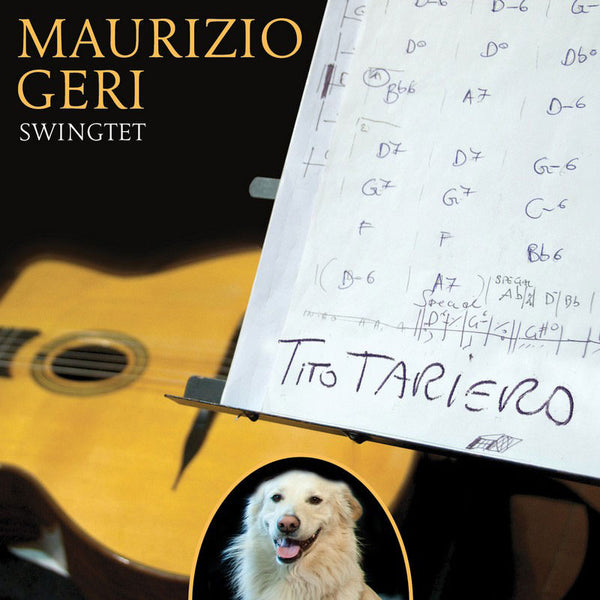 MAURIZIO GERI SWINGTET - Tito Tariero . CD
