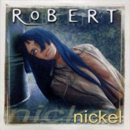 ROBERT - Nickel . CD sleeve