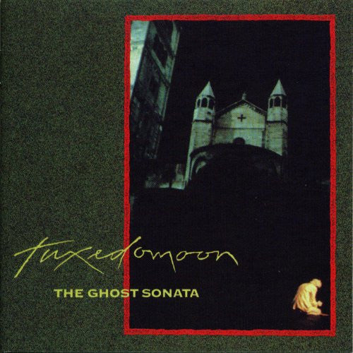 TUXEDOMOON - The Ghost Sonata