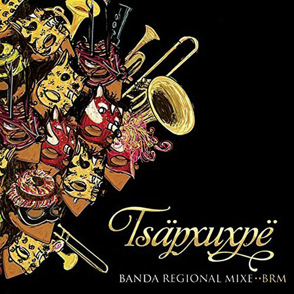 BANDA REGIONAL MIXE "BRM" [feat. STEVEN BROWN] - Tsäpxuxpë . CD+DVD