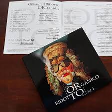 ORGANICO RIDOTTO - Orto Vol. 1 . CD