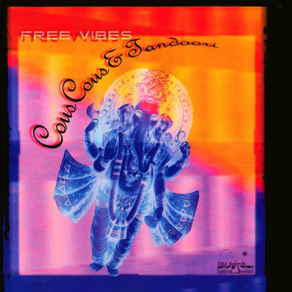 FREE VIBES - Cous Cous e Tandori . CD
