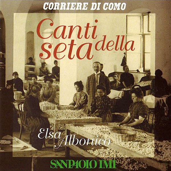 ELSA ALBONICO - Canti della seta . CD