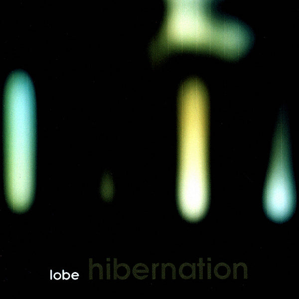 LOBE -  Hibernation . CD