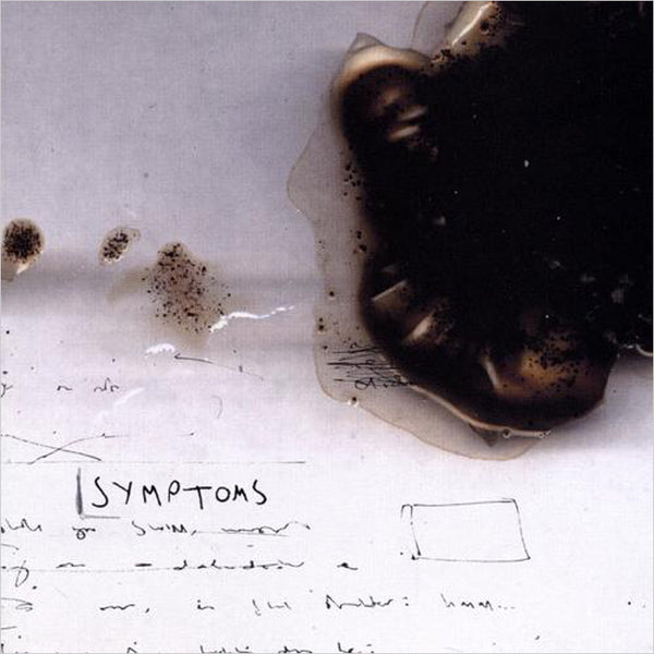 SYMPTOMS - Symptoms . CD