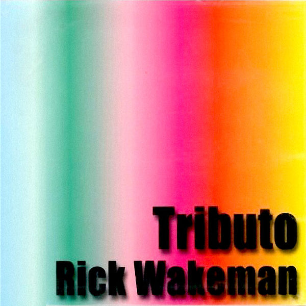 RICK WAKEMAN - Tributo . CD