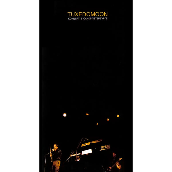 TUXEDOMOON - Live In St. Petersburg . 2CD special