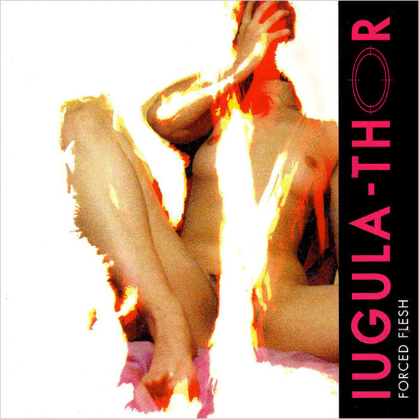 IUGULA-THOR - Forced Flash . CD