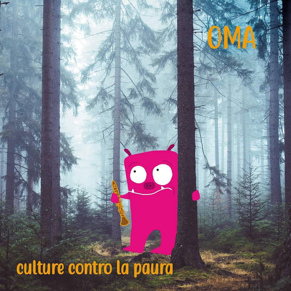 OMA Orchestra Multietnica di Arezzo - Culture contro la paura . CD