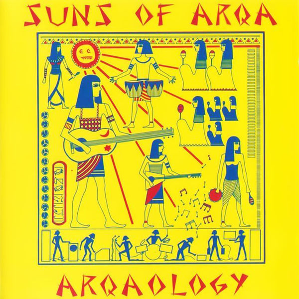 SUNS OF ARQA - Arqaology . CD