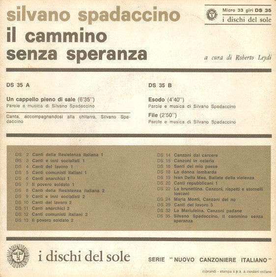 SILVANO SPADACCINO - Il cammino senza speranza . 7"