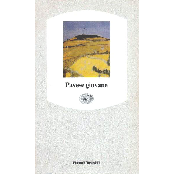 CESARE PAVESE - Pavese giovane . Book