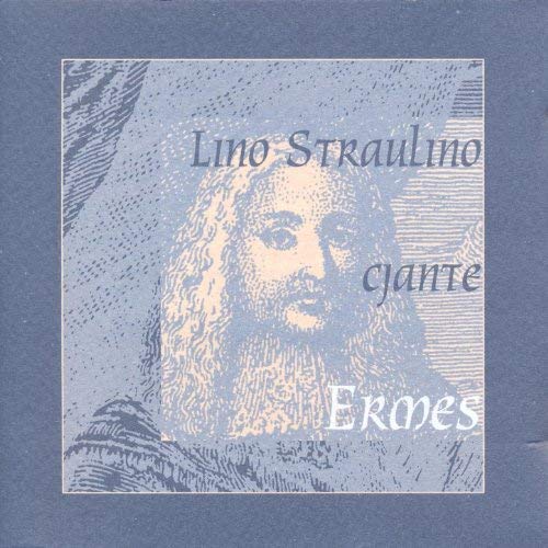 LINO STRAULINO - Cjante Ermes . CD