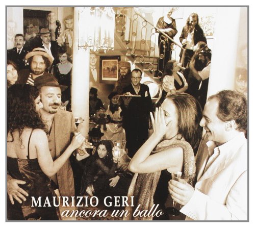 MAURIZIO GERI - Ancora Un Ballo . CD