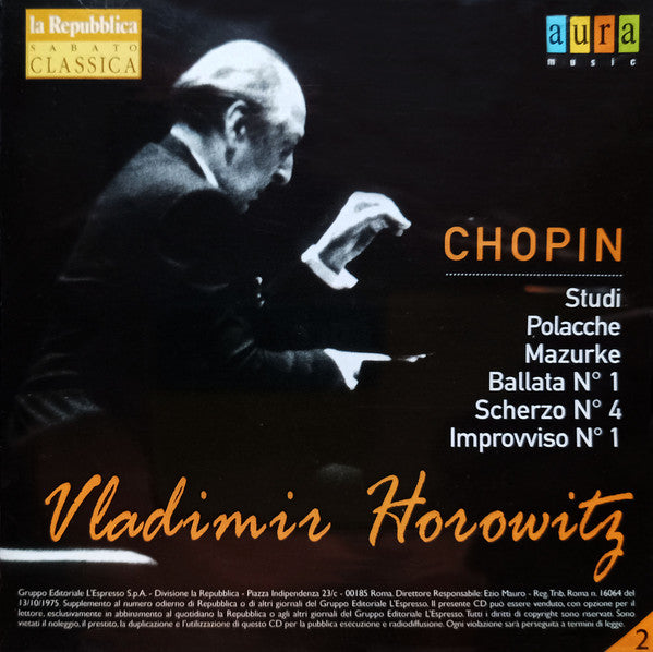 RYDERYK CHOPIN . VLADIMIR HOROWITZ - Studi / Polacche / Mazurke / Ballata N°1 / Scherzo N° 4 / Improvviso N° 1 . CD