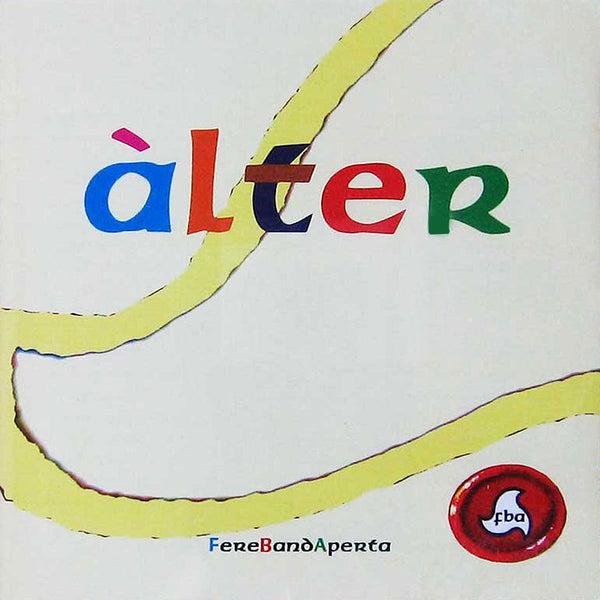 FERE BAND APERTA - Alter . CD
