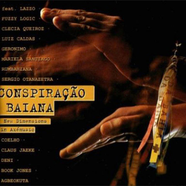 VARIOUS - Cospiraçao Baiana . CD