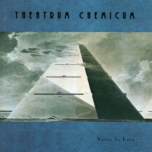 THEATRUM CHEMICUM - Verso La Luce . CD