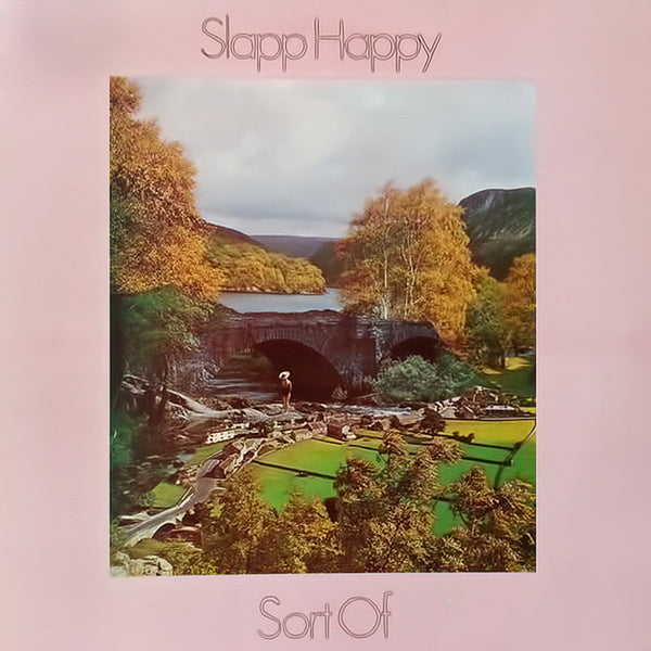 SLAPP HAPPY – Sort Of . LP