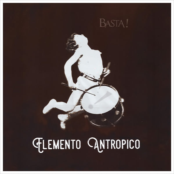 BASTA! - Elemento Antropico - CD
