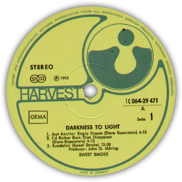 SWEET SMOKE ‎– Darkness To Light . LP . Label 1