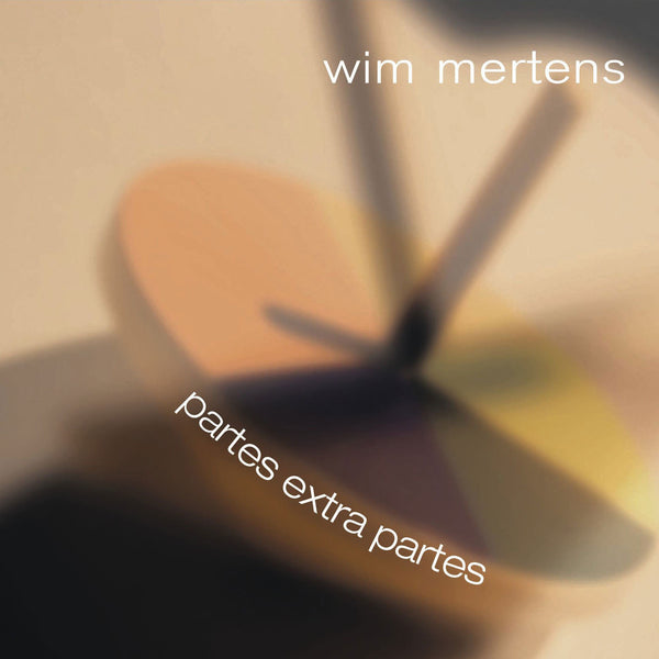 WIM MERTENS - Partes Extra Partes