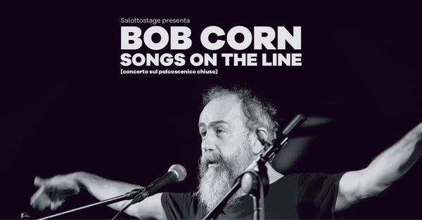 BOB CORN - Songs On The Line . CD