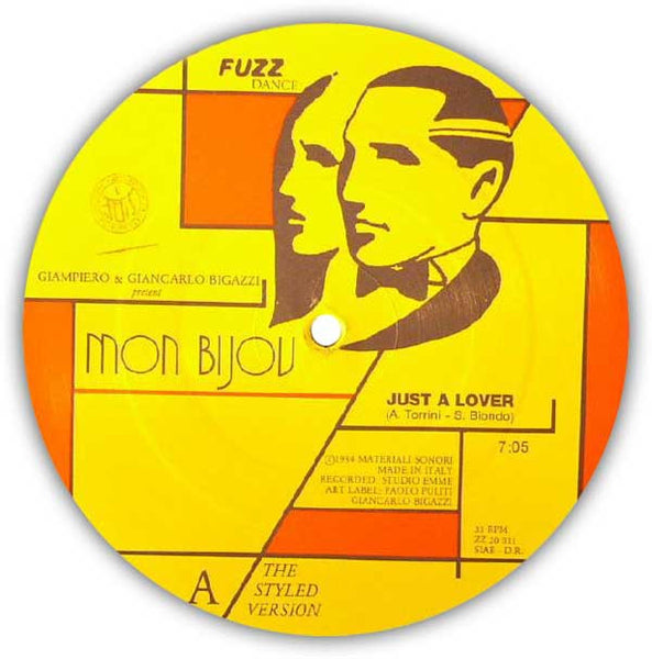 MON BIJOU - Just a Lover / Mon Bijou . 7" / 45rpm