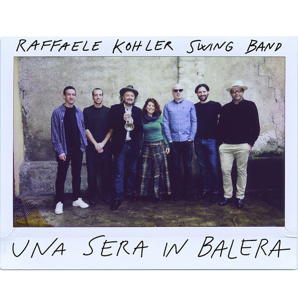 RAFFAELE KOHLER SWING BAND - Una sera in balera . CD