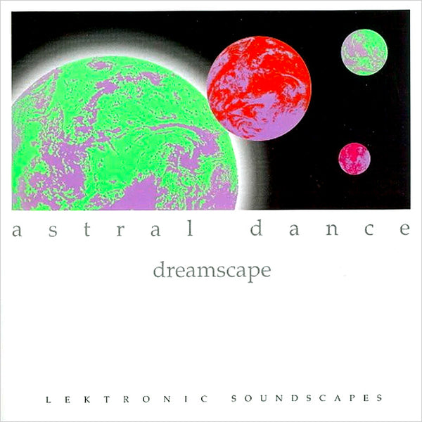 ASTRAL DANCE - Dreamscape . CD