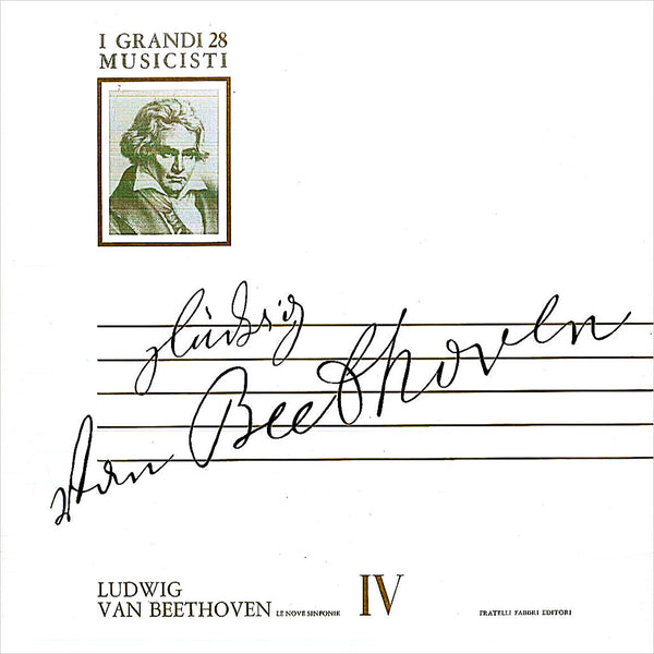 LUDWIG VAN BEETHOVEN - Le Nove Sinfonie IV . 10"