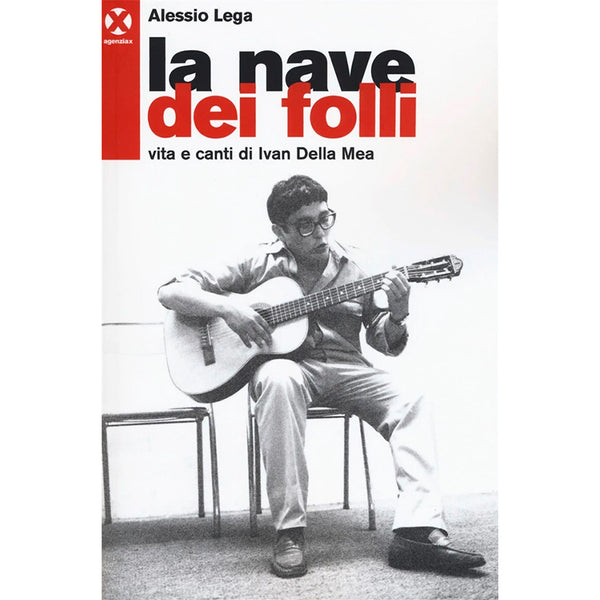 ALESSIO LEGA - La Nave Dei Folli . Book