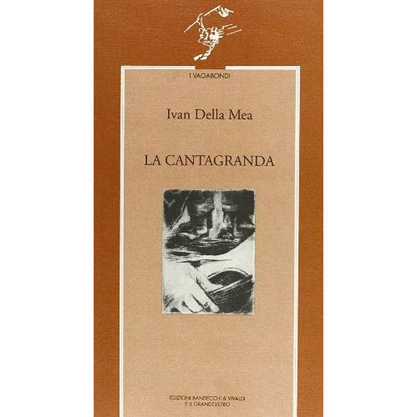 IVAN DELLA MEA - La Cantagranda . Book