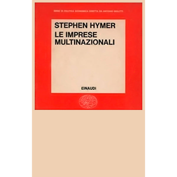 STEPHEN HYMER - Le imprese multinazionali . Book