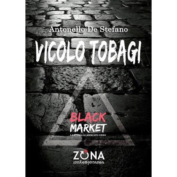 ANTONELLO DE STEFANO - Vicolo Tobagi . Book