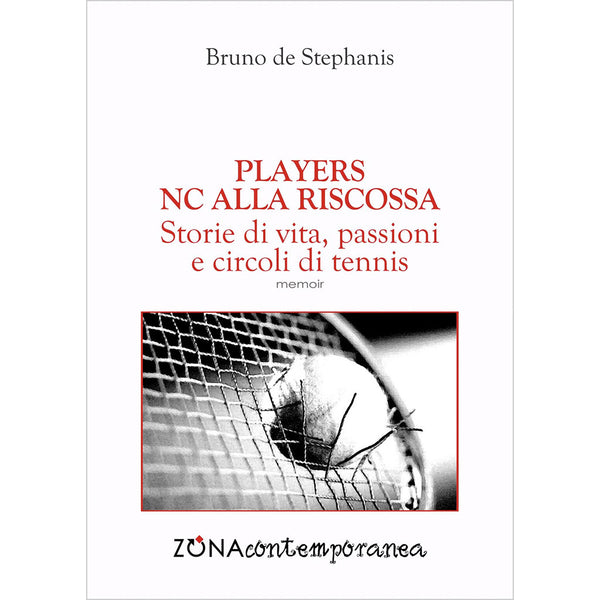 BRUNO DE STEPHANIS - Players Nc alla riscossa . Book