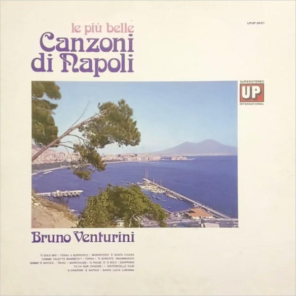 BRUNO VENTURINI - Le più belle canzoni di Napoli . LP