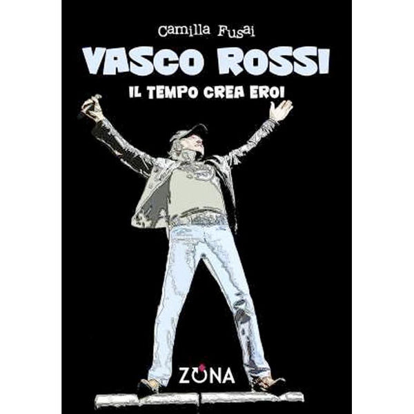 CAMILLA FUSAI - Vasco Rossi . Book